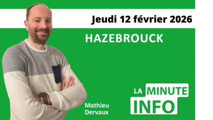 Mathieu Dervaux (et…) vous présente la Minute de l’info de ce jeudi 12 février.